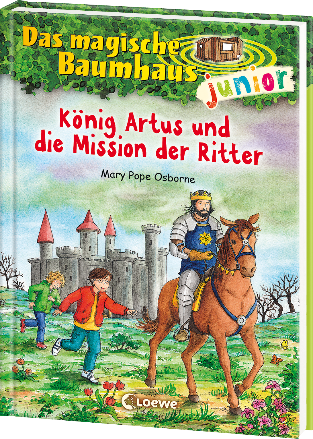 Das magische Baumhaus junior (Band 26) - König Artus und die Mission der Ritter 9783743209596 Das magische Baumhaus junior (Band 26) - König Artus und die Mission der Ritter 9783743209596