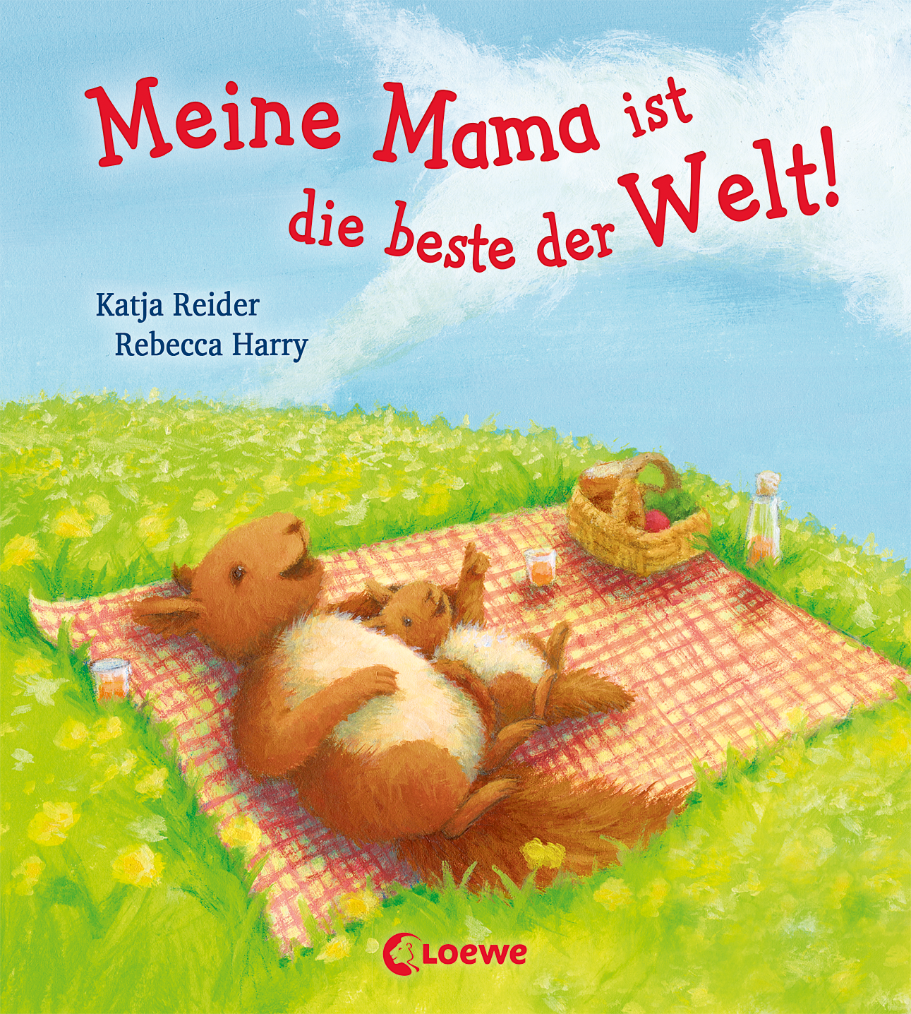 Meine Mama ist die beste der Welt! 9783785580264