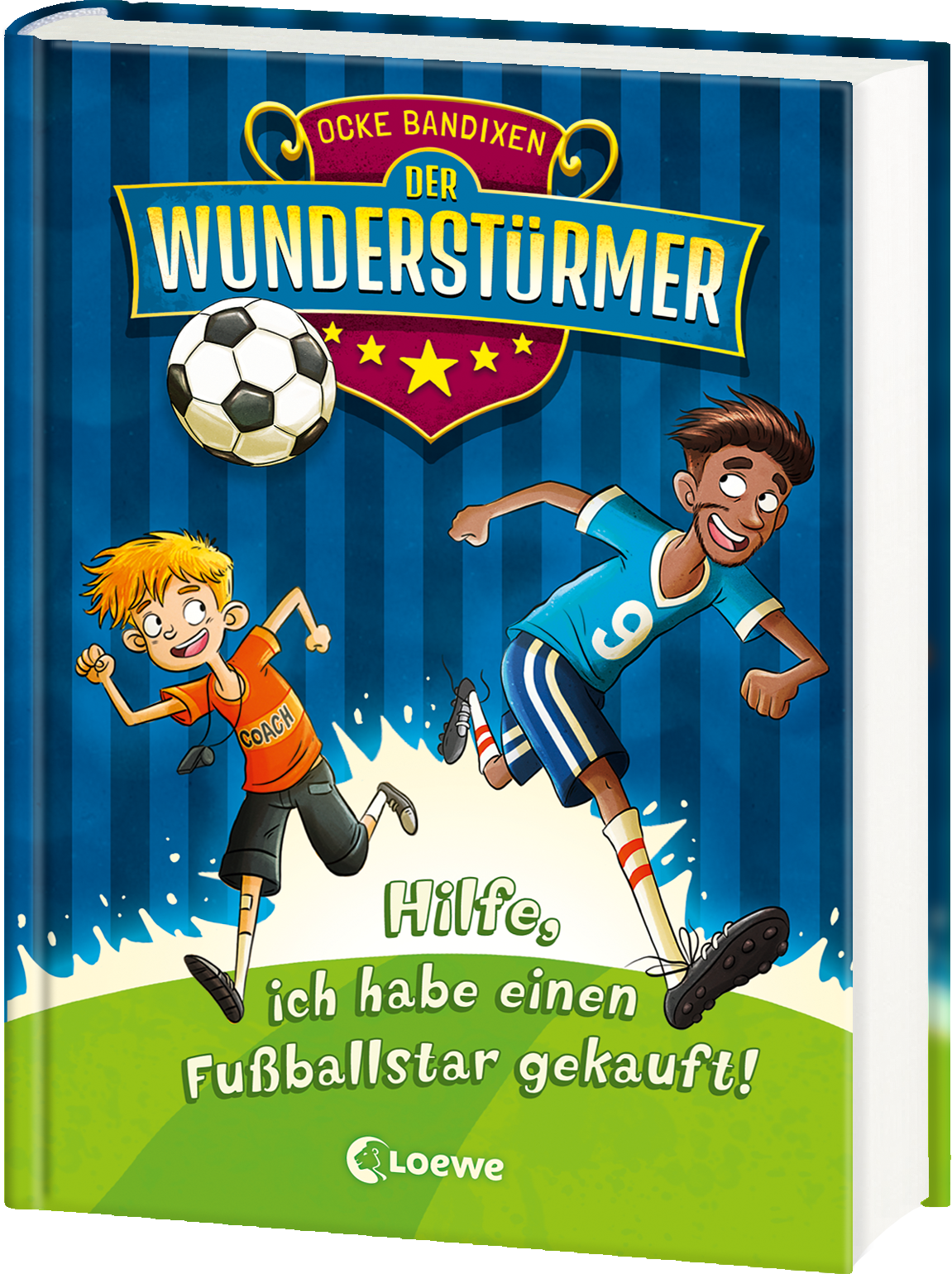 Der Wunderstürmer (Band 1) - Hilfe, ich habe einen Fußballstar gekauft! 9783743202764