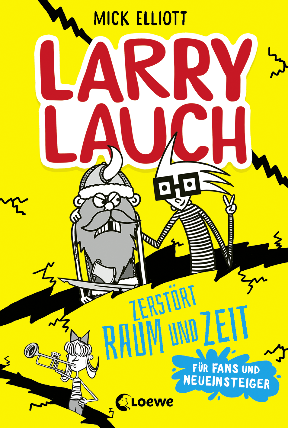 Larry Lauch zerstört Raum und Zeit  9783732015399