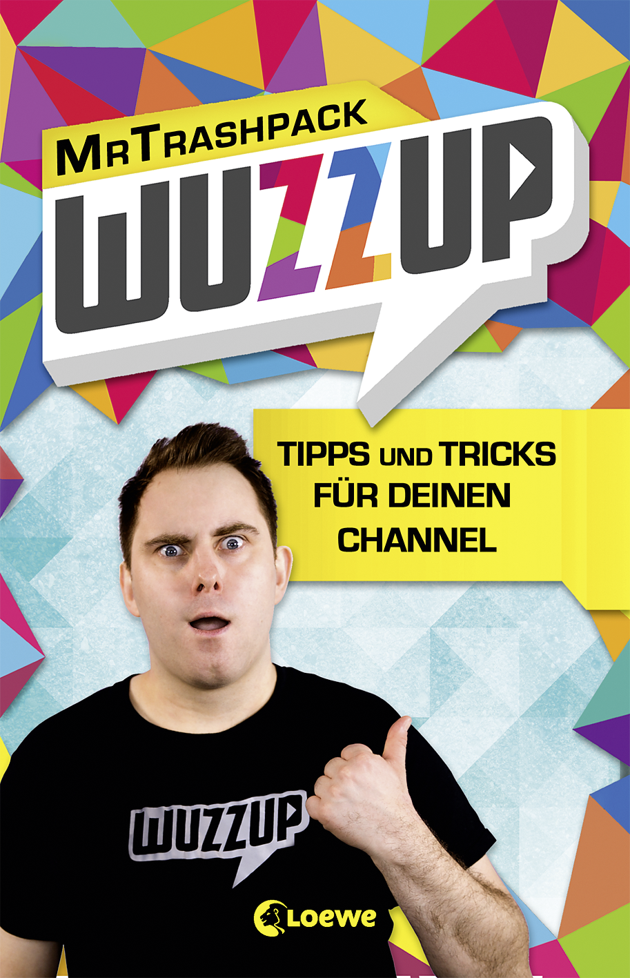 WuzzUp - Tipps und Tricks für deinen Channel 9783732009114