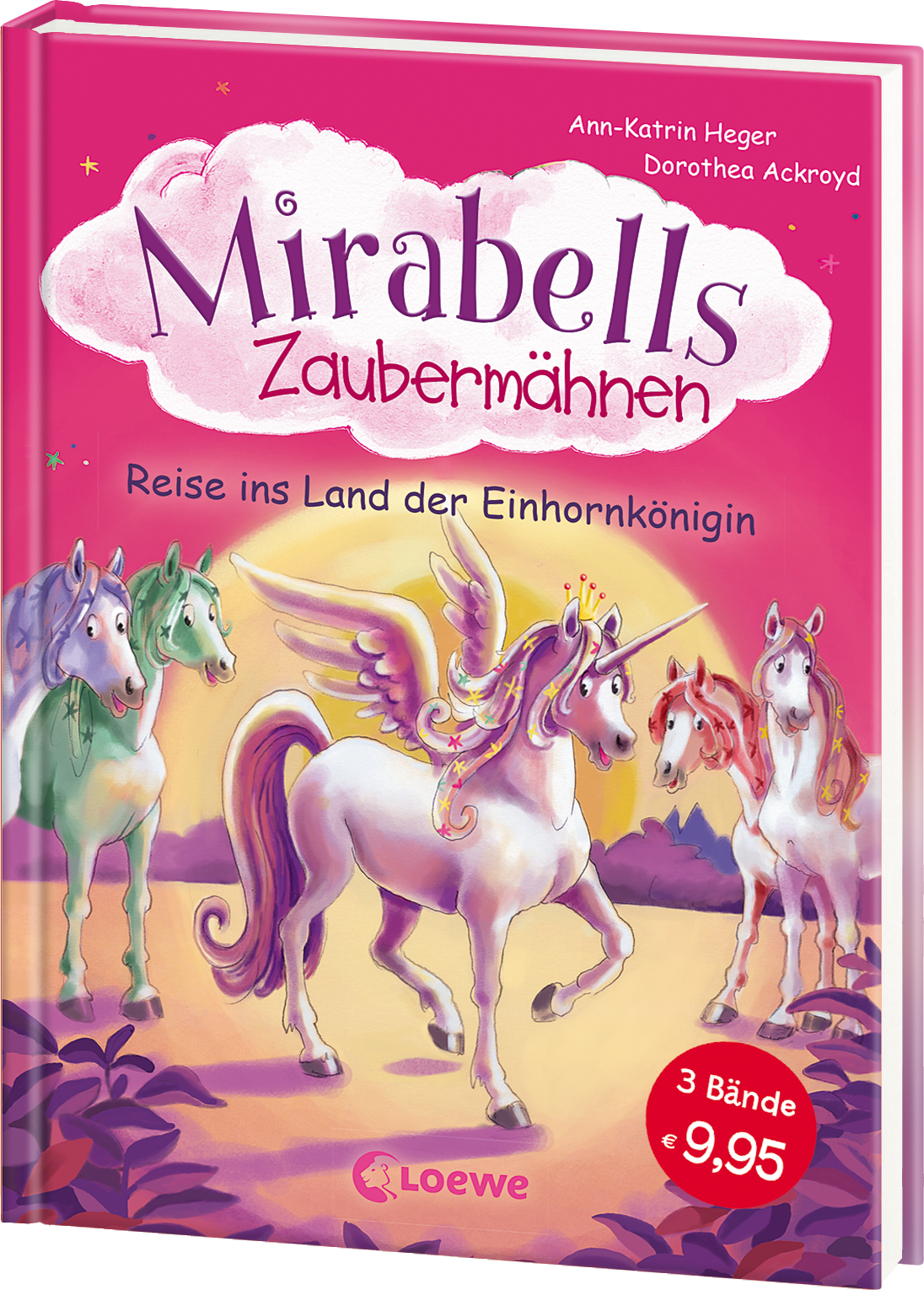 Mirabelle's Magical Manes - Come Into the Land of the Unicorn Queen! (Vol. 1-3) 9783743201620