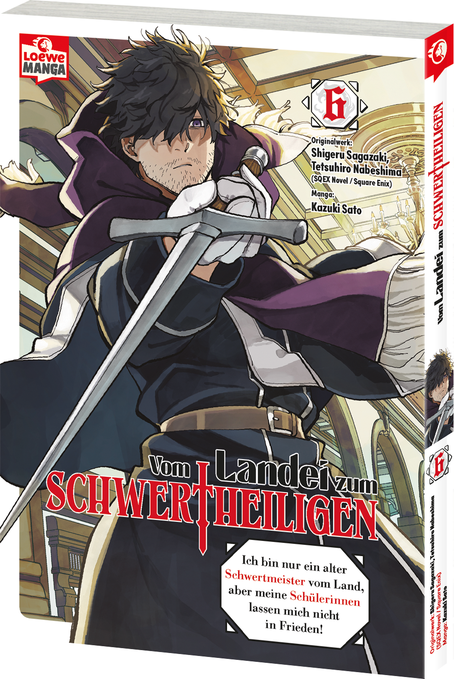 Vom Landei zum Schwertheiligen - Ich bin nur ein alter Schwertmeister vom Land, aber meine Schülerinnen lassen mich nicht in Frieden! 06