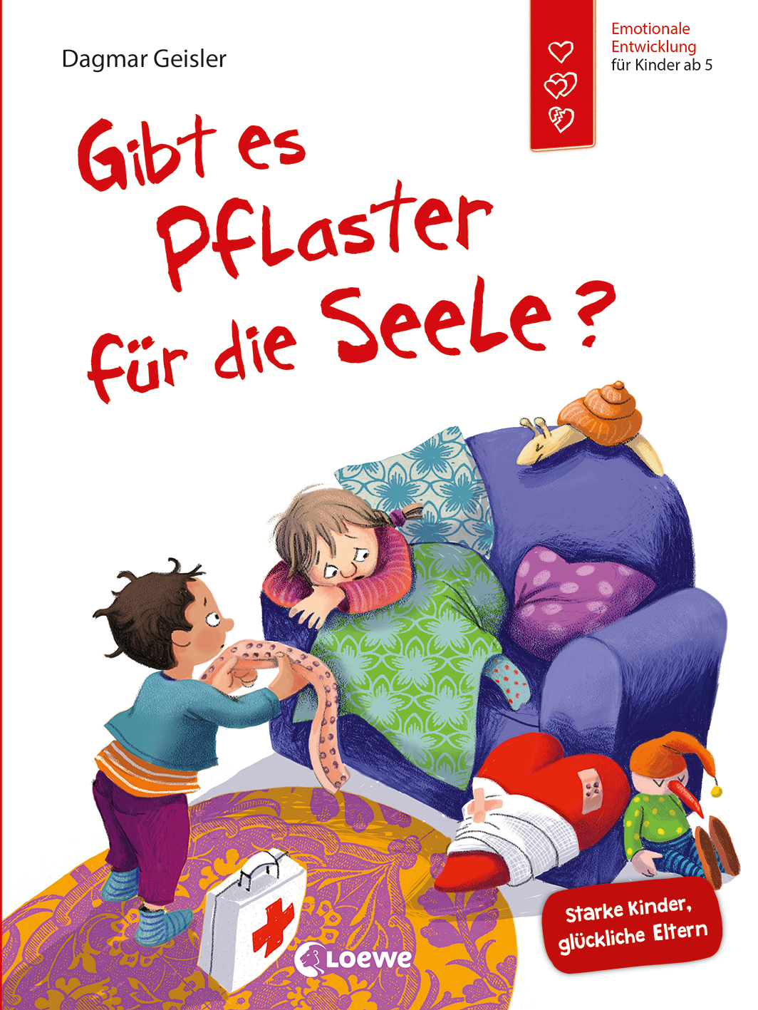 Gibt es Pflaster für die Seele? (Starke Kinder, glückliche Eltern) 9783732023547