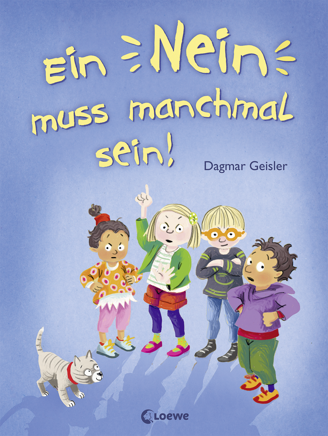Ein Nein muss manchmal sein! (Starke Kinder, glückliche Eltern) 9783732018154