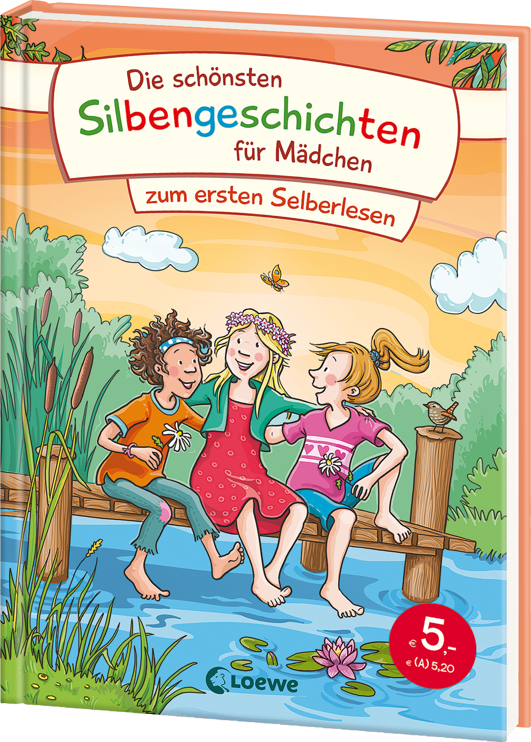 Die schönsten Silbengeschichten für Mädchen zum ersten Selberlesen 9783743210073