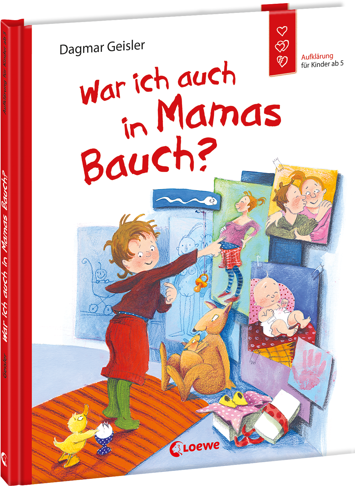 War ich auch in Mamas Bauch? (Starke Kinder, glückliche Eltern)