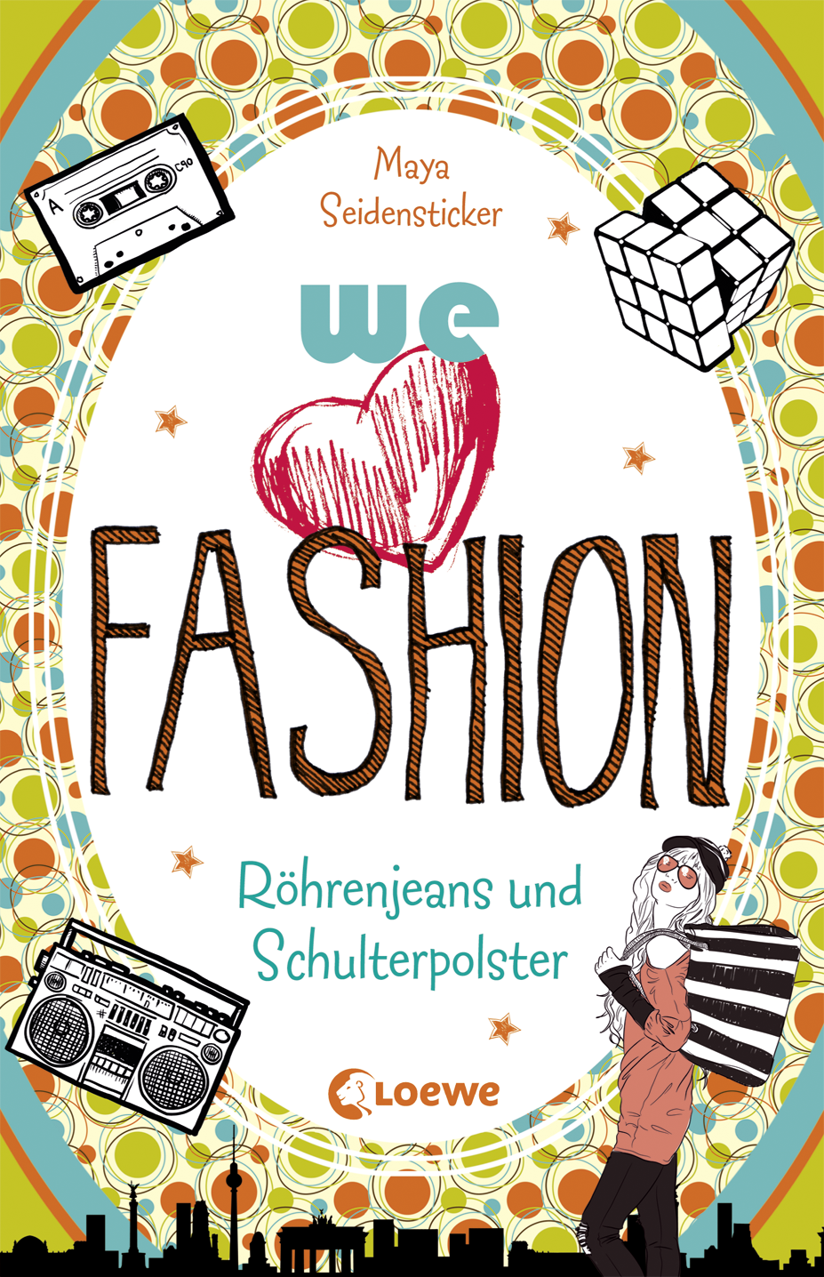 we love fashion (Band 1) – Röhrenjeans und Schulterpolster 9783732001996