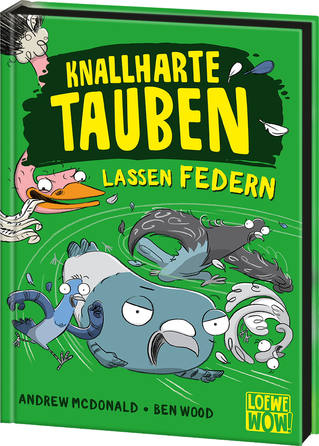 Knallharte Tauben lassen Federn (Band 2) 9783743206090