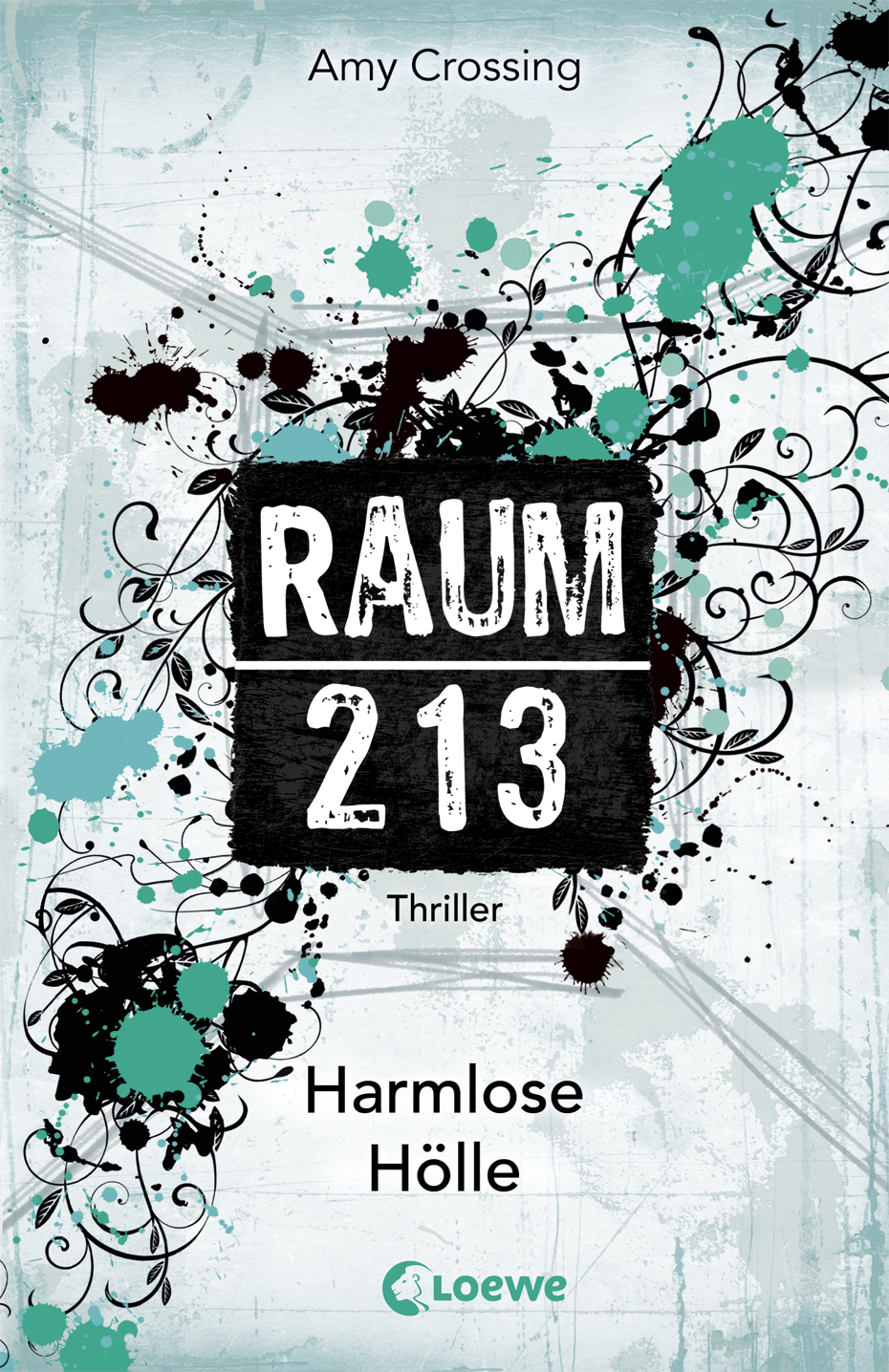 Raum 213 (Band 1) – Harmlose Hölle 9783732001149