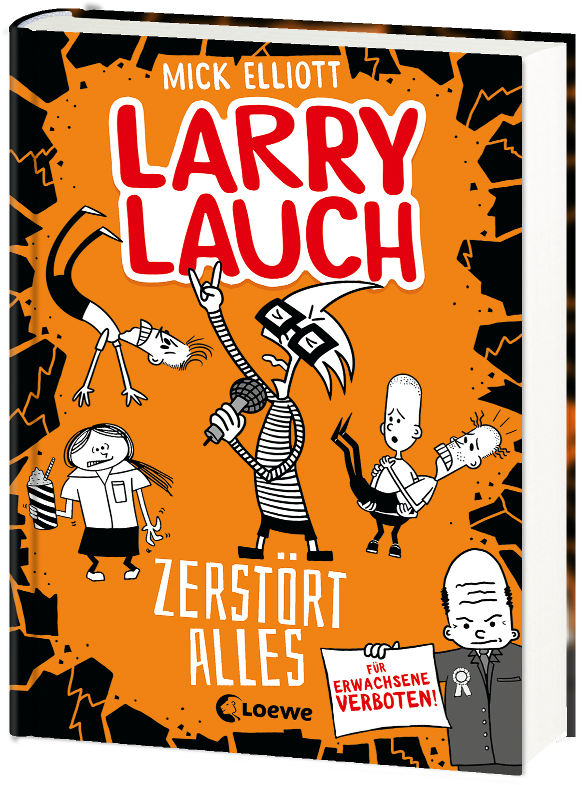 Larry Lauch zerstört alles (Band 3) 9783743206311