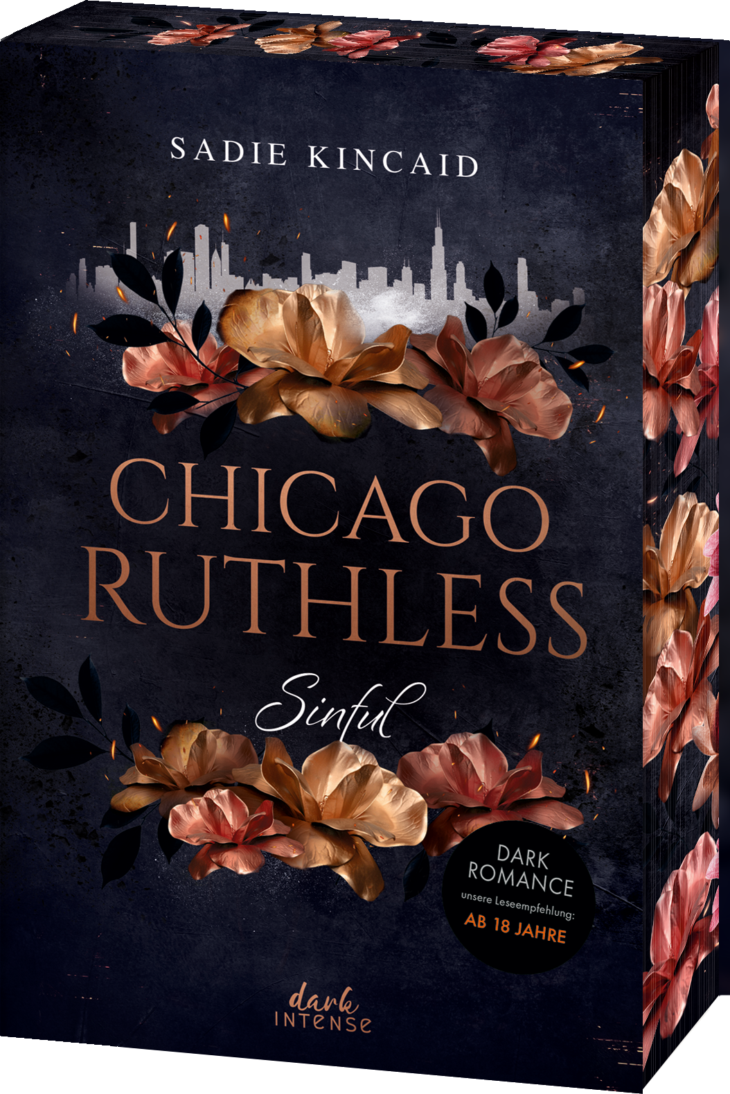 Dark Romance; Cover Chicago Ruthless Sinful Buchcover Chicago Ruthless Sinful von Sadie Kincaid, Linkziel: zur Sektion Chicago Ruthless springen