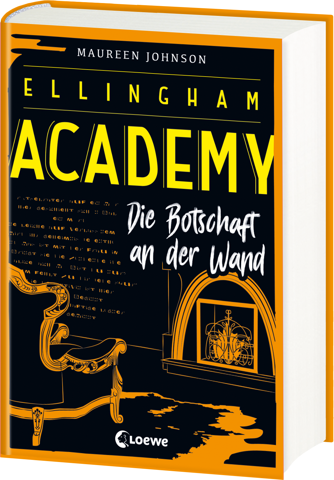 Ellingham Academy (Band 3) - Die Botschaft an der Wand 9783743202344