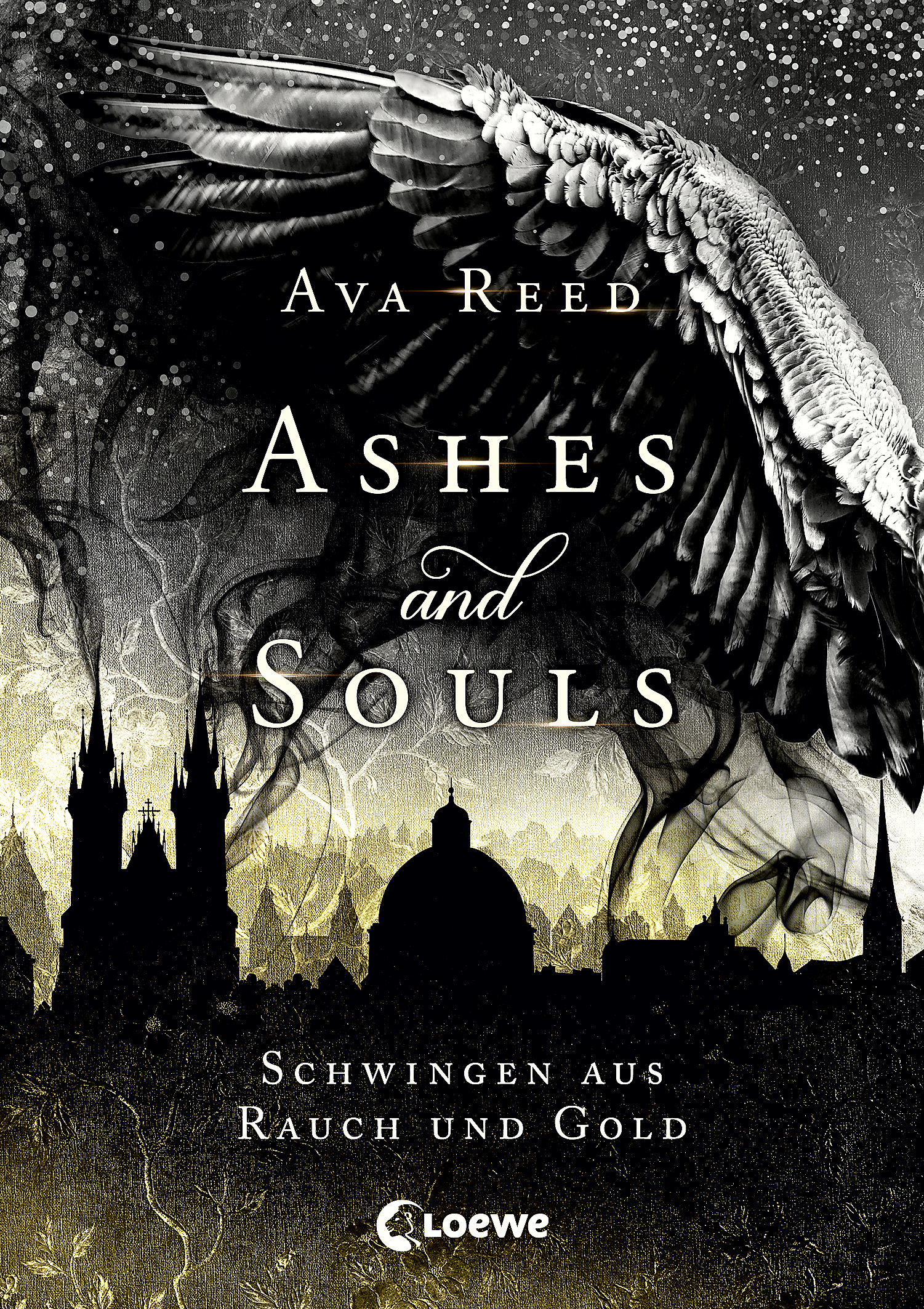 Ashes and Souls (Band 1) - Schwingen aus Rauch und Gold 9783732013562