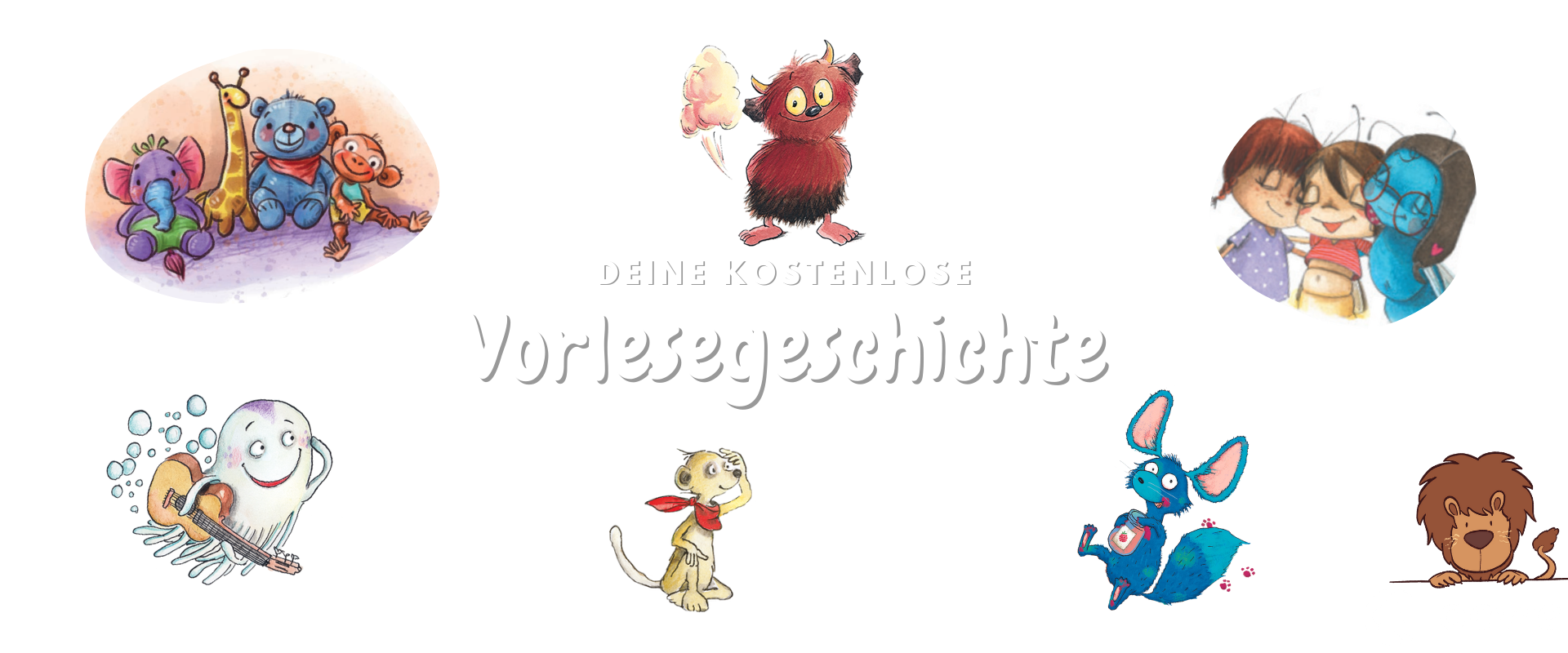 Figuren aus der Reihe kostenlose Vorlesegeschichten