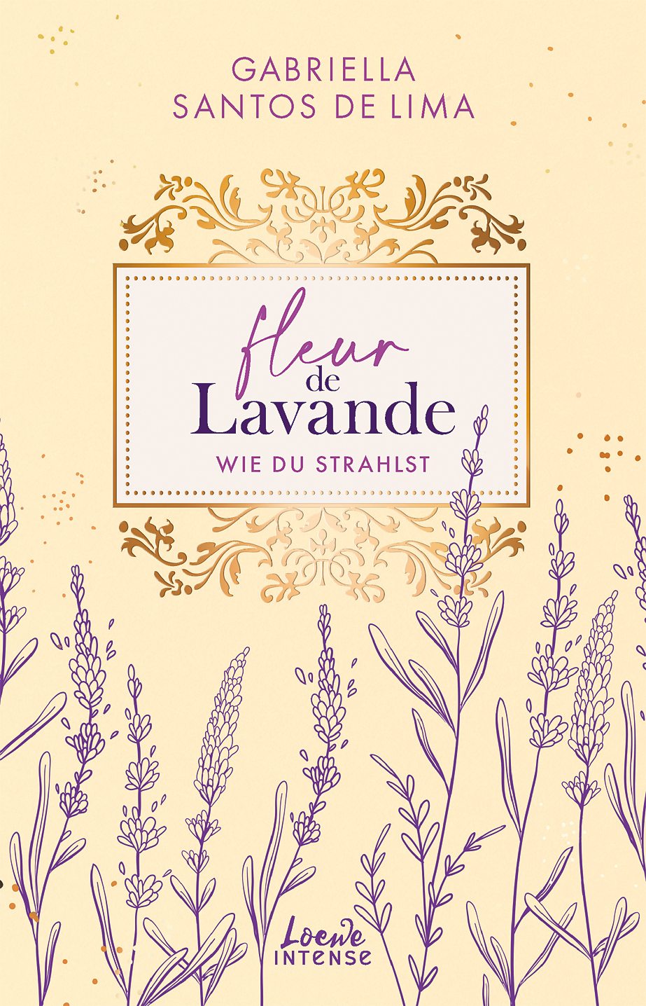 Fleur de Lavande (Band 2) - Wie du strahlst 9783732026999