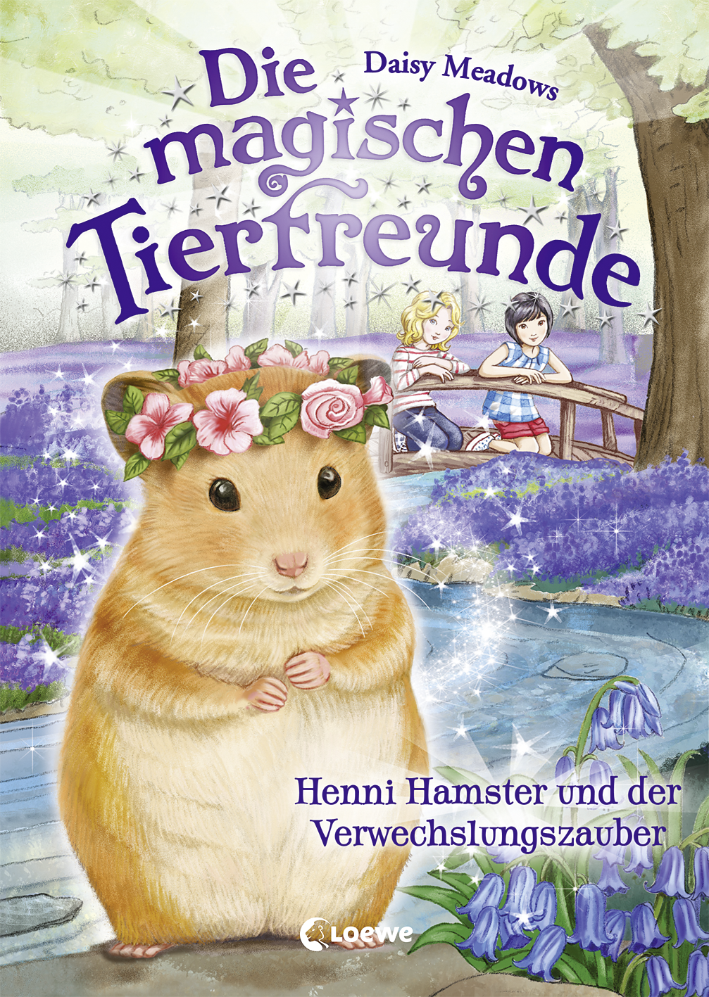 Die magischen Tierfreunde (Band 9) - Henni Hamster und der Verwechslungszauber 9783732013005