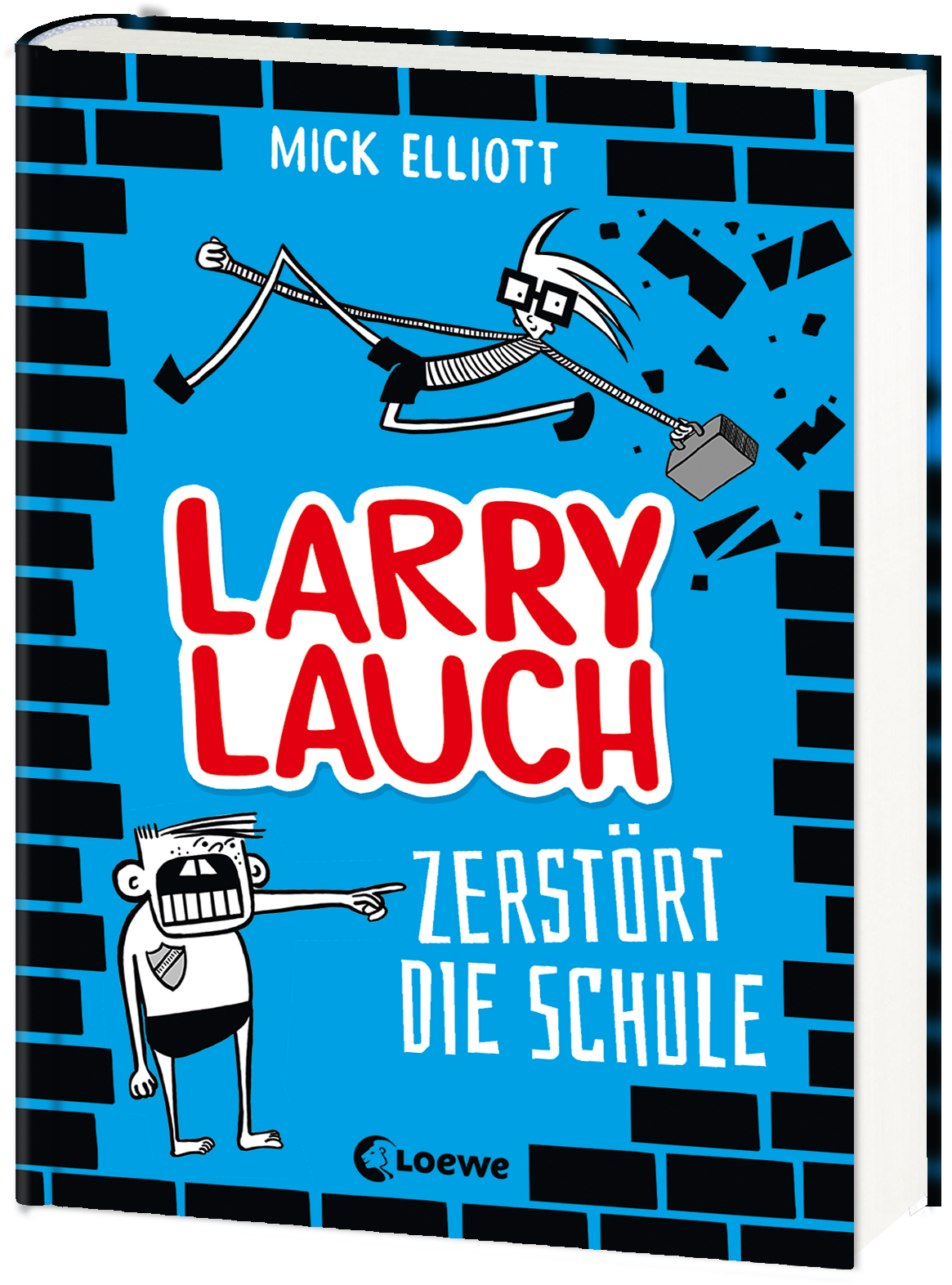 Larry Lauch zerstört die Schule (Band 1) 9783743206298