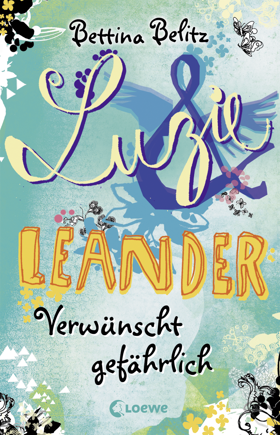 Luzie & Leander - Verwünscht gefährlich 9783732010318 Luzie & Leander - Verwünscht gefährlich 9783732010318