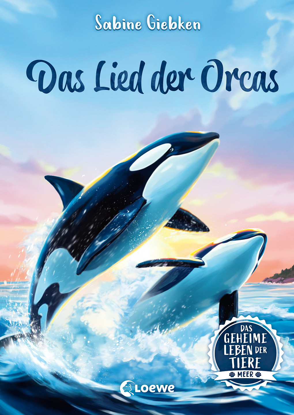 Das geheime Leben der Tiere (Meer) - Das Lied der Orcas 9783732027446