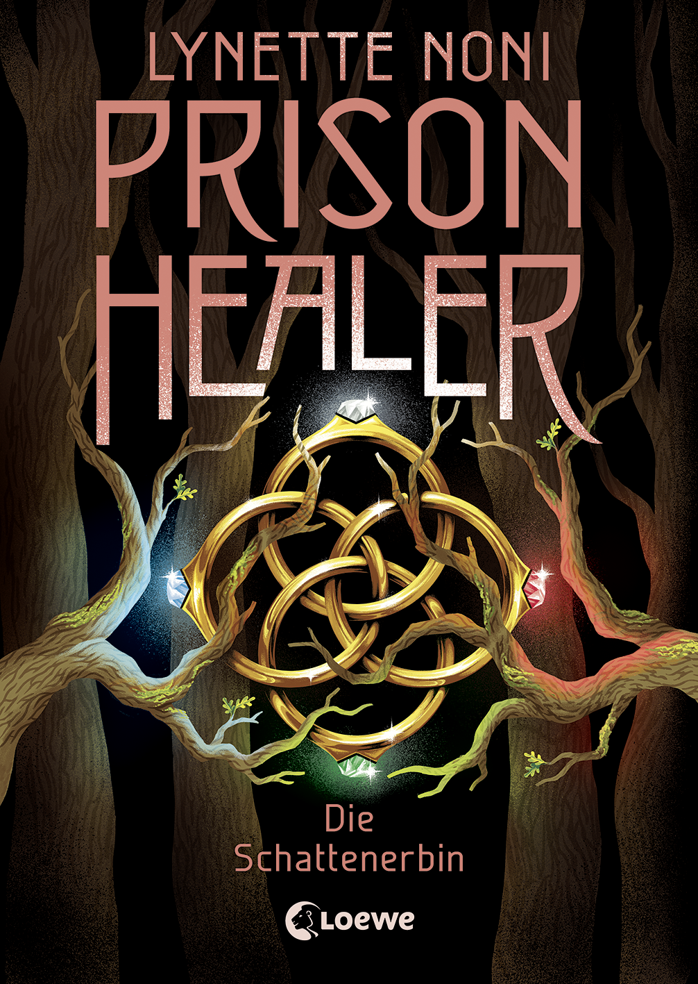 Prison Healer (Band 3) - Die Schattenerbin 9783732019564