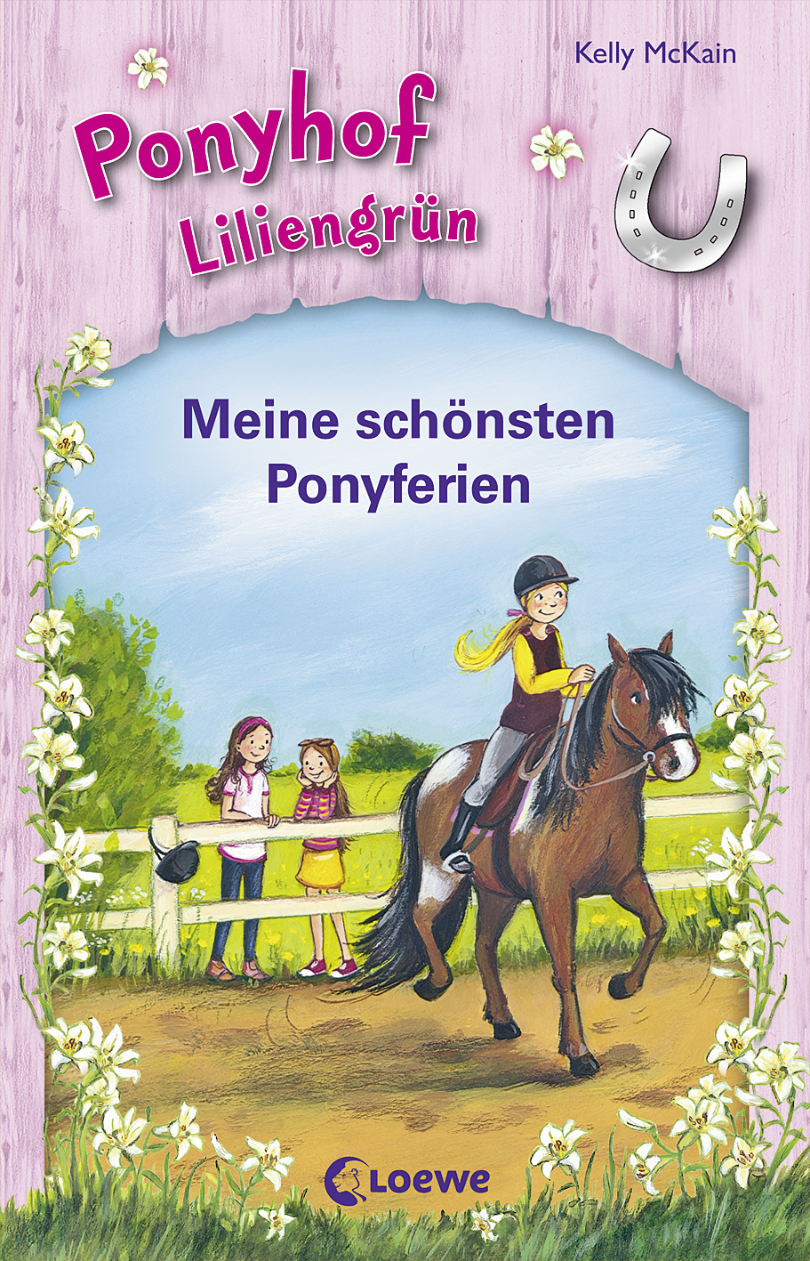 Ponyhof Liliengrün (Band 1-3) - Meine schönsten Ponyferien 9783732010219