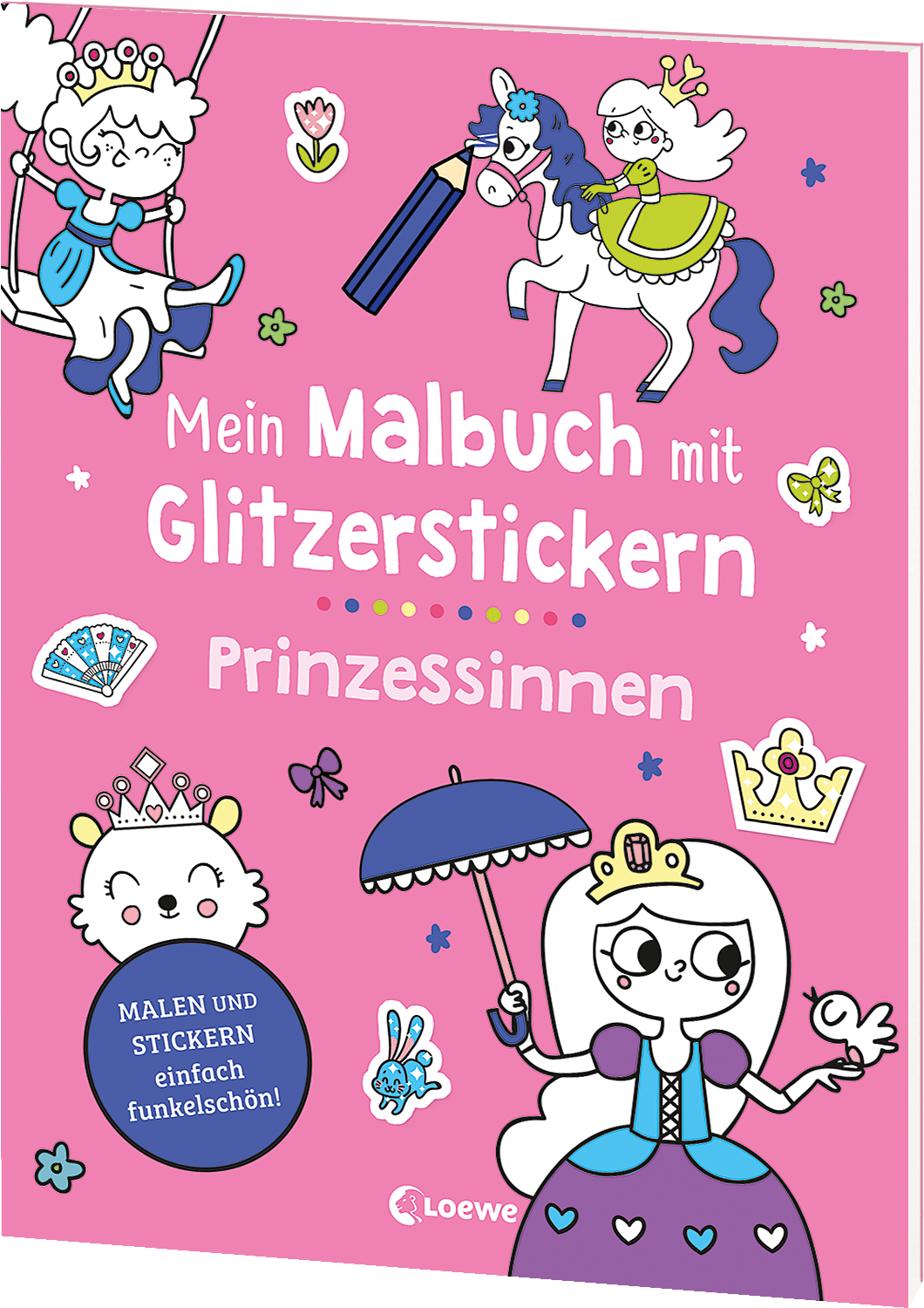 Mein Malbuch mit Glitzerstickern - Prinzessinnen 9783743216105