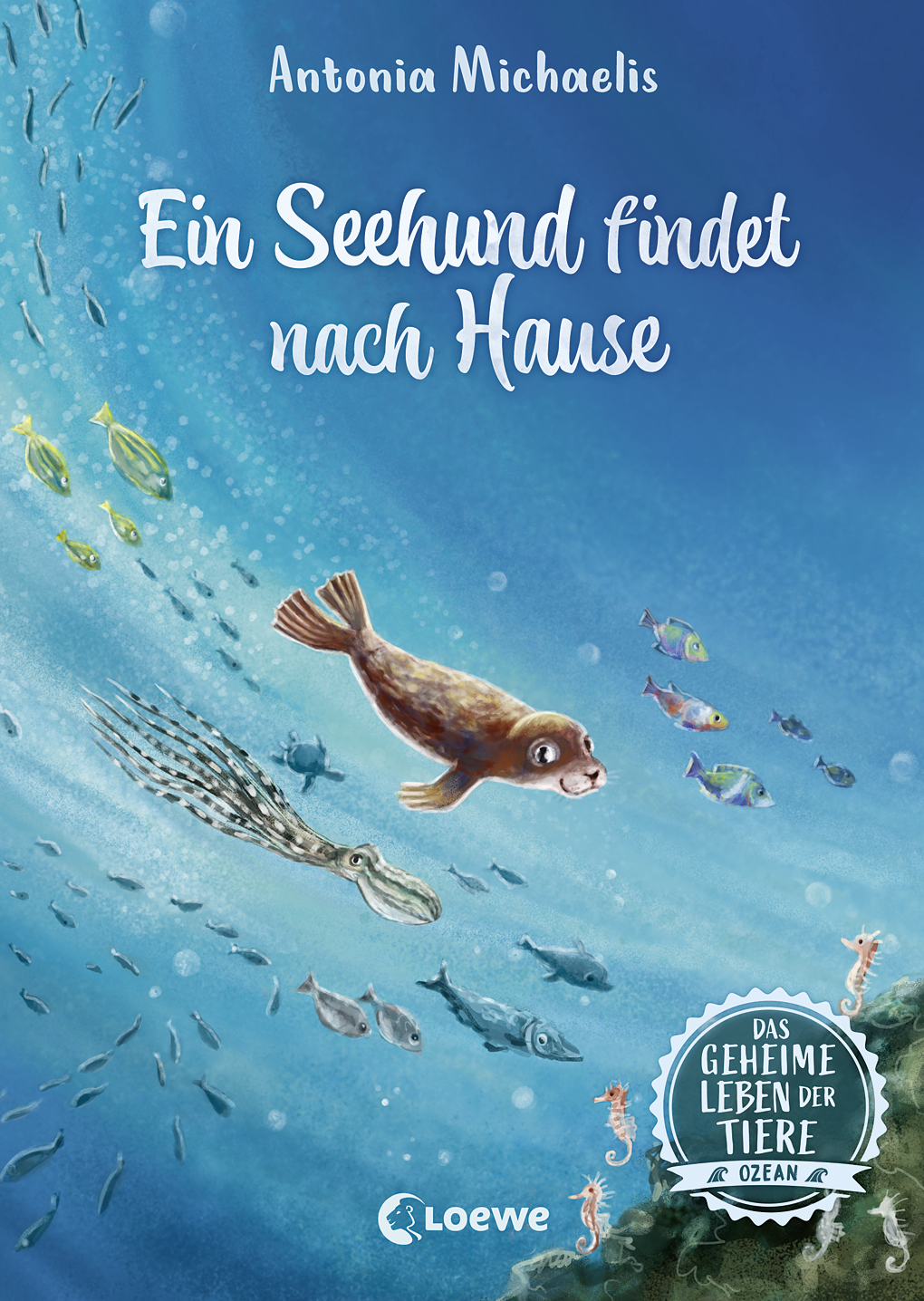 Das geheime Leben der Tiere (Ozean) - Ein Seehund findet nach Hause 9783732020171