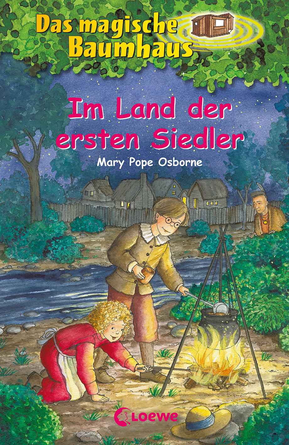 Das magische Baumhaus (Band 25) - Im Land der ersten Siedler 9783785555354