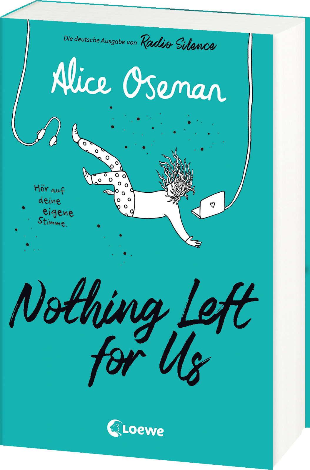 Nothing Left for Us (deutsche Ausgabe von Radio Silence) 9783743212206