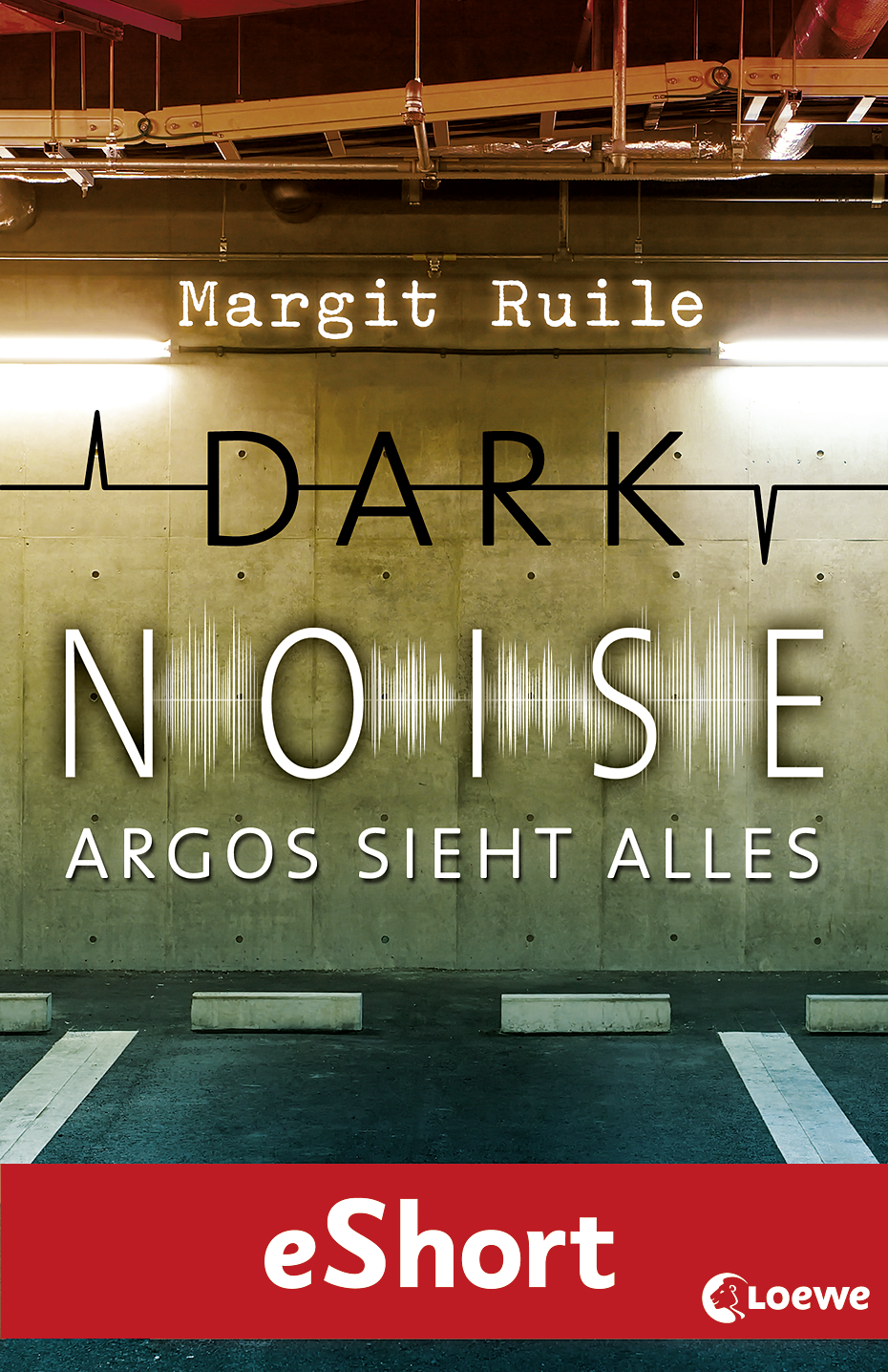 Dark Noise - Argos sieht alles 9783732008278