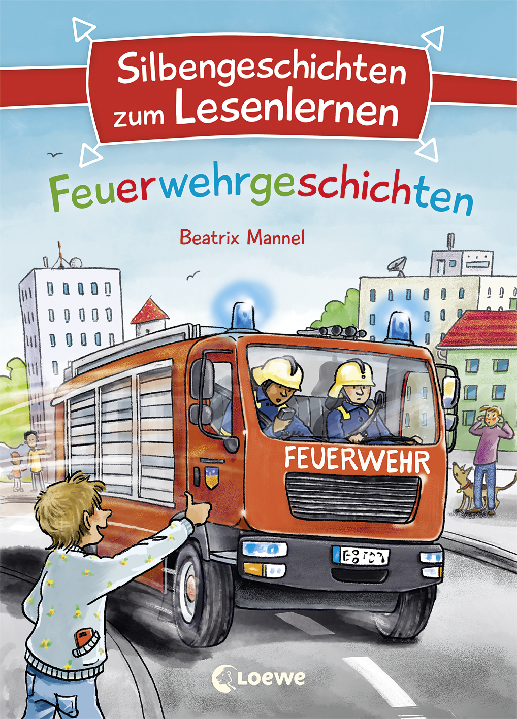 Silbengeschichten zum Lesenlernen - Feuerwehrgeschichten 9783732020126