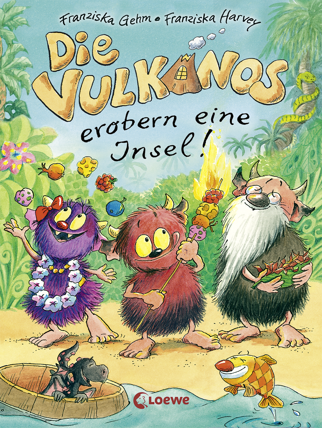 Die Vulkanos erobern eine Insel! (Band 7) 9783732009350