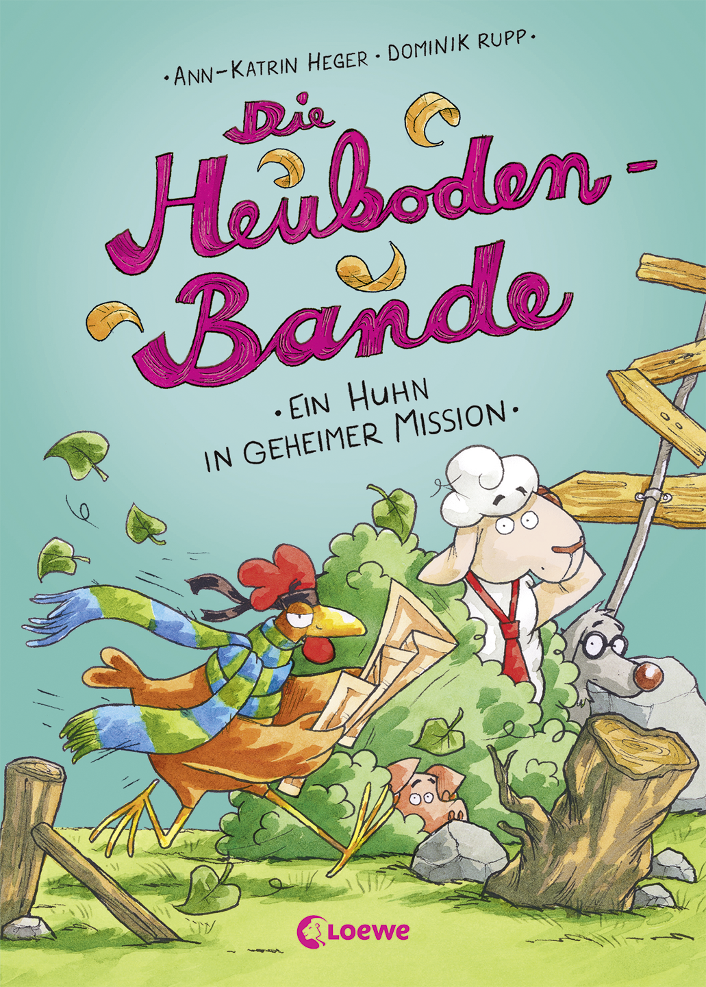 Die Heuboden-Bande (Band 3) - Ein Huhn in geheimer Mission 9783732014064