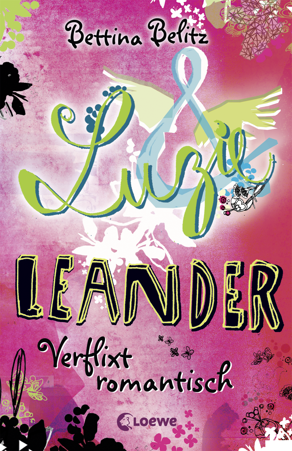 Luzie & Leander - Verflixt romantisch 9783732011476 Luzie & Leander - Verflixt romantisch 9783732011476