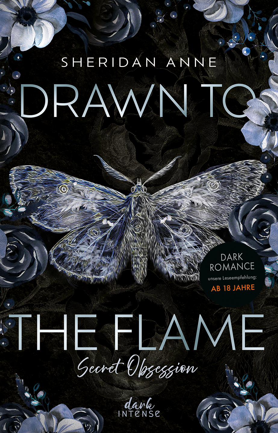 Secret Obsession (Band 1) - Drawn to the Flame 9783732030323