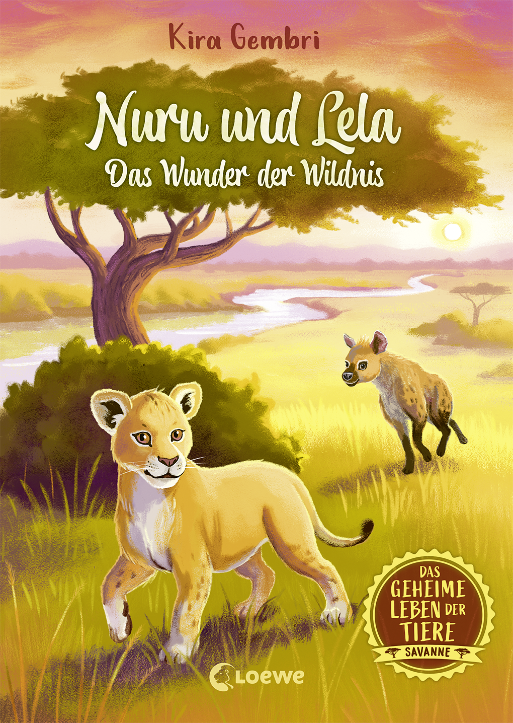 Das geheime Leben der Tiere (Savanne) - Nuru und Lela - Das Wunder der Wildnis 9783732018475