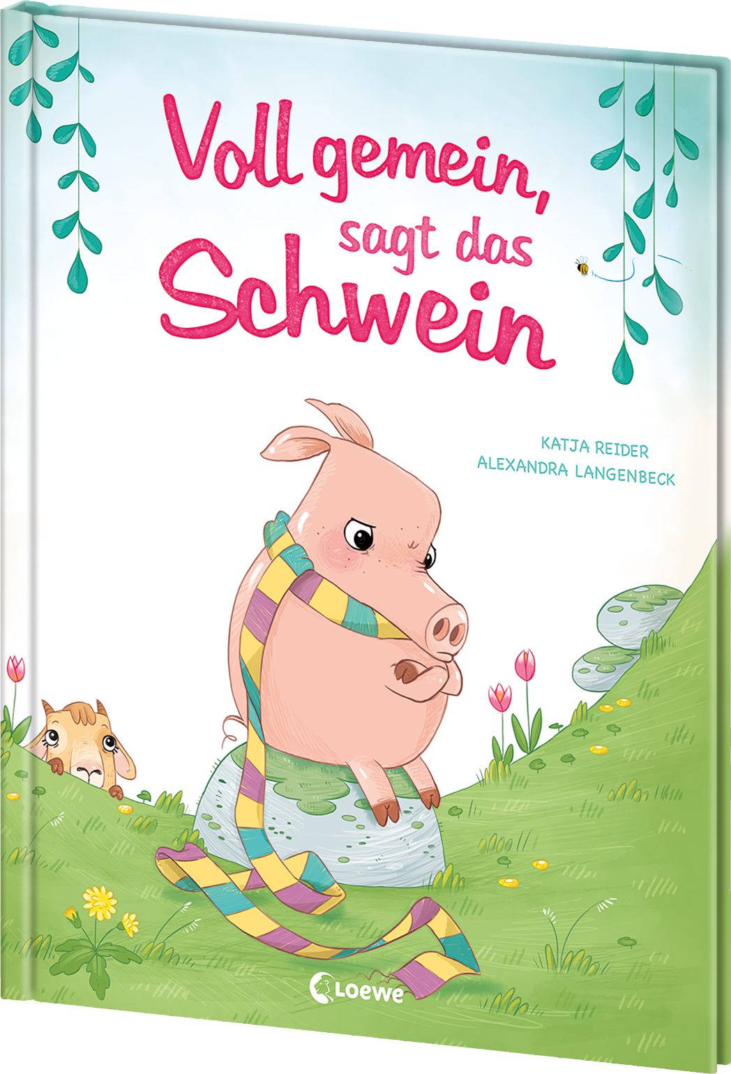 Voll gemein, sagt das Schwein 9783743207882