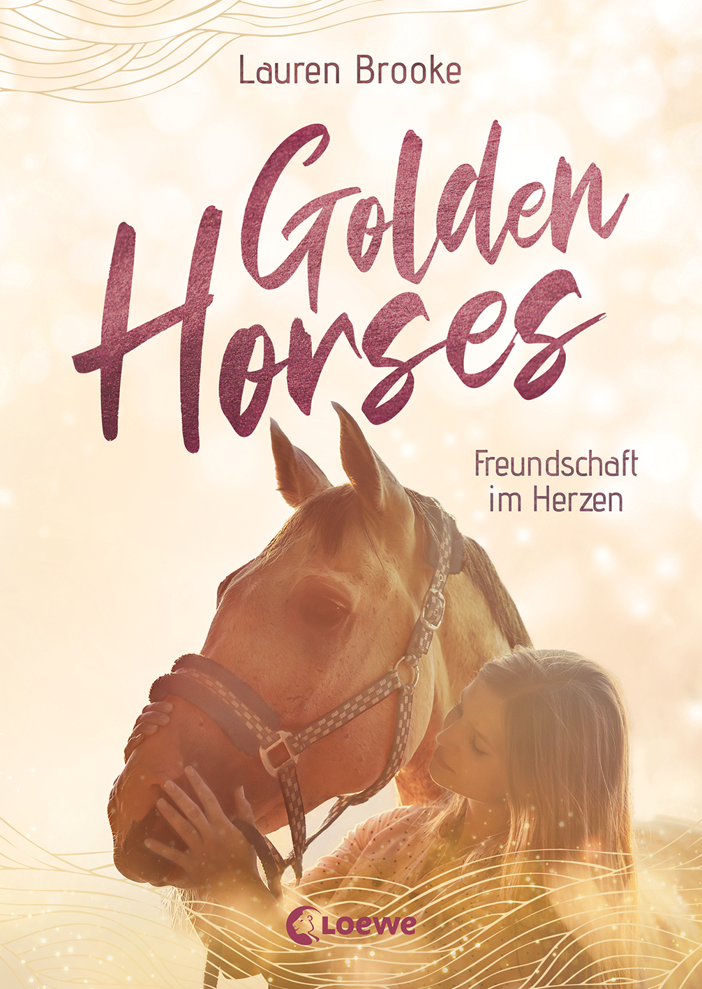 Golden Horses (Band 3) - Freundschaft im Herzen 9783732021000