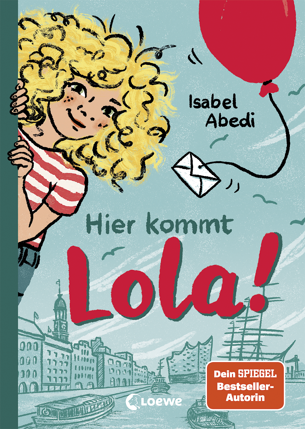 Hier kommt Lola! (Band 1) 9783732019793