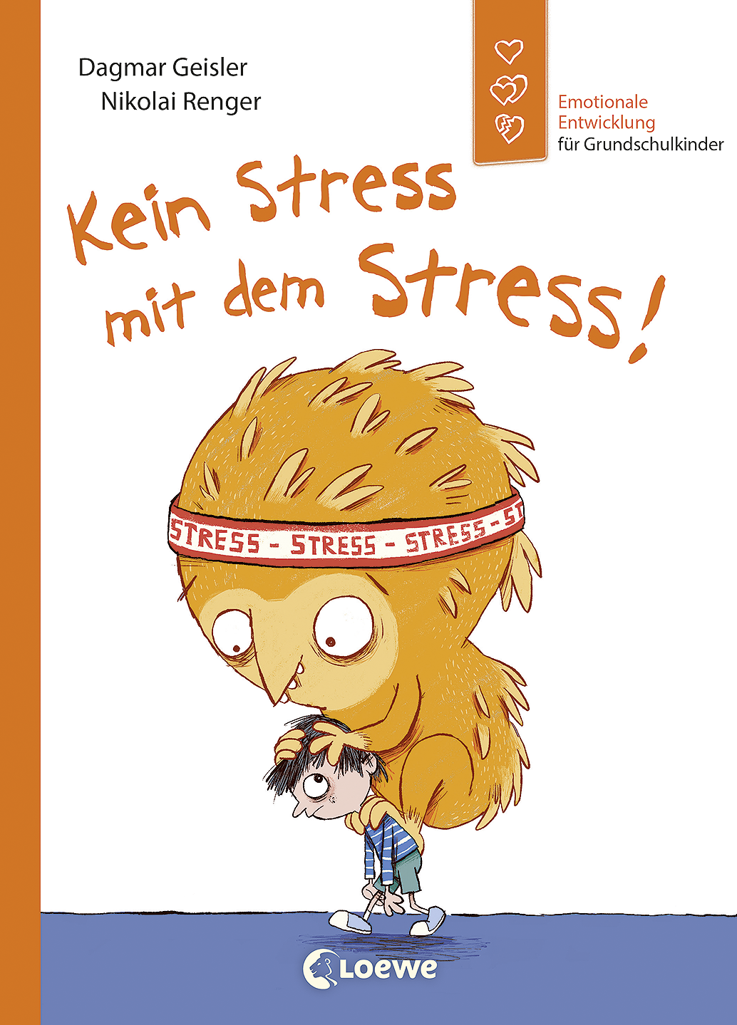 Kein Stress mit dem Stress! (Starke Kinder, glückliche Eltern) 9783732019038