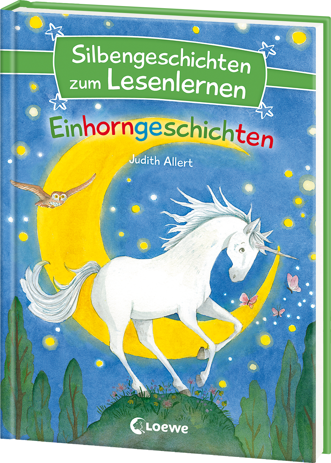 Silbengeschichten zum Lesenlernen - Einhorngeschichten 9783743210943