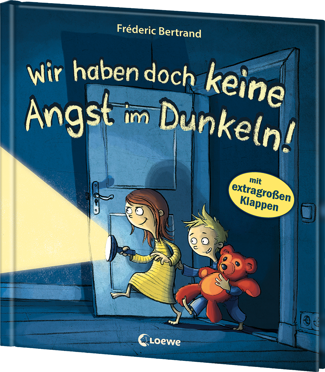 Wir haben doch keine Angst im Dunkeln!