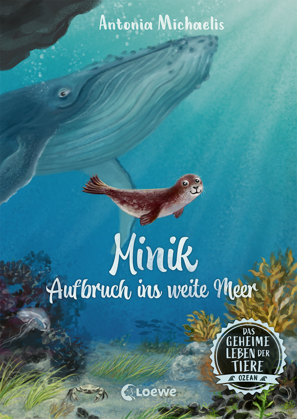Das geheime Leben der Tiere (Ozean) - Minik - Aufbruch ins weite Meer 9783732017119