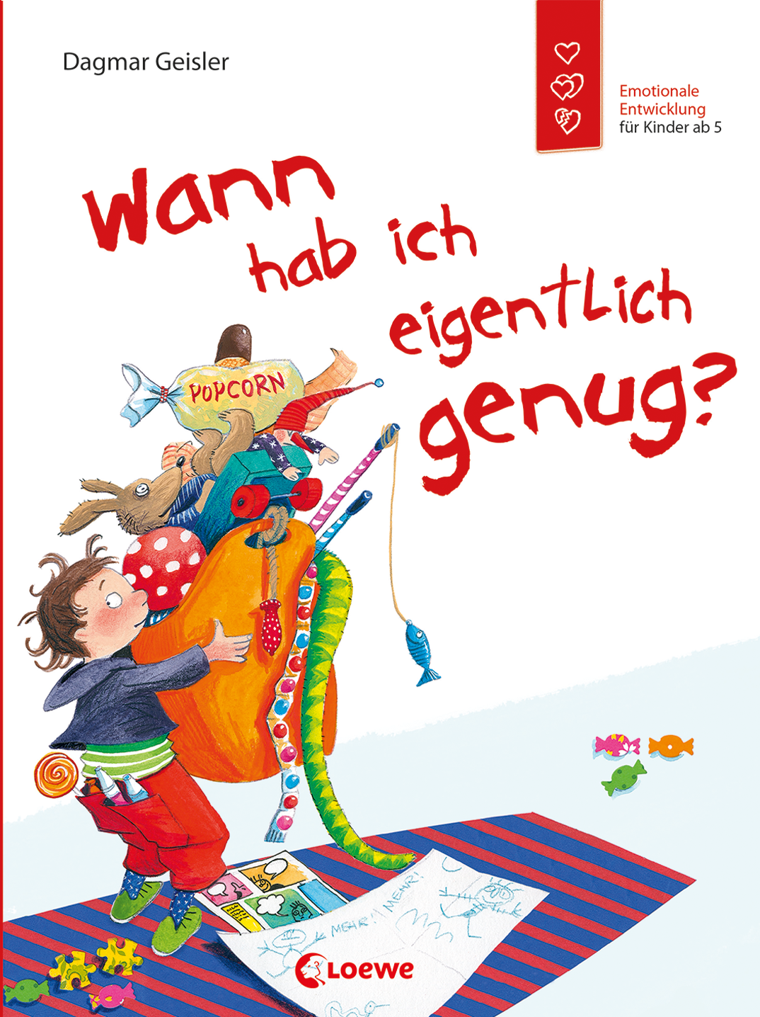 Wann hab ich eigentlich genug? (Starke Kinder, glückliche Eltern) 9783785577653