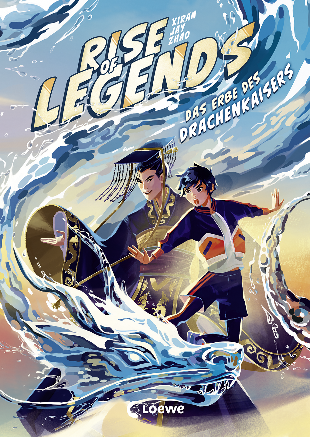 Rise of Legends (Band 1) - Das Erbe des Drachenkaisers 9783732021635