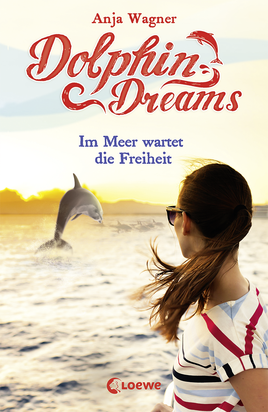 Dolphin Dreams (Band 4) - Im Meer wartet die Freiheit 9783732013098