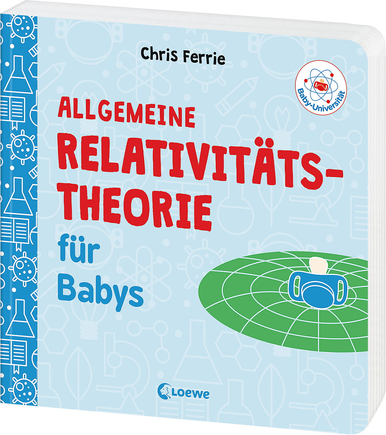 Baby-Universität - Allgemeine Relativitätstheorie für Babys 9783743203730