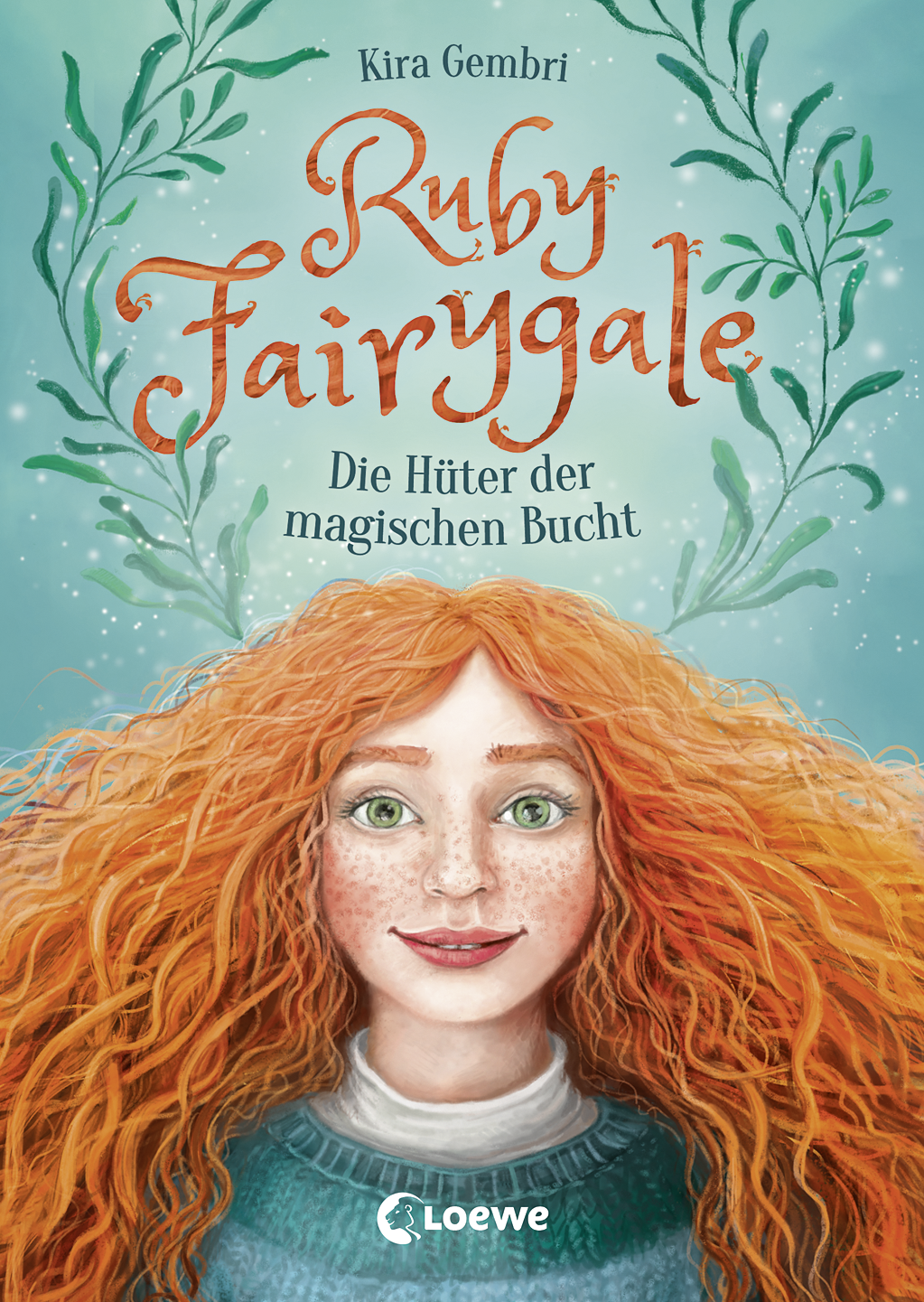 Ruby Fairygale (Band 2) - Die Hüter der magischen Bucht 9783732014361