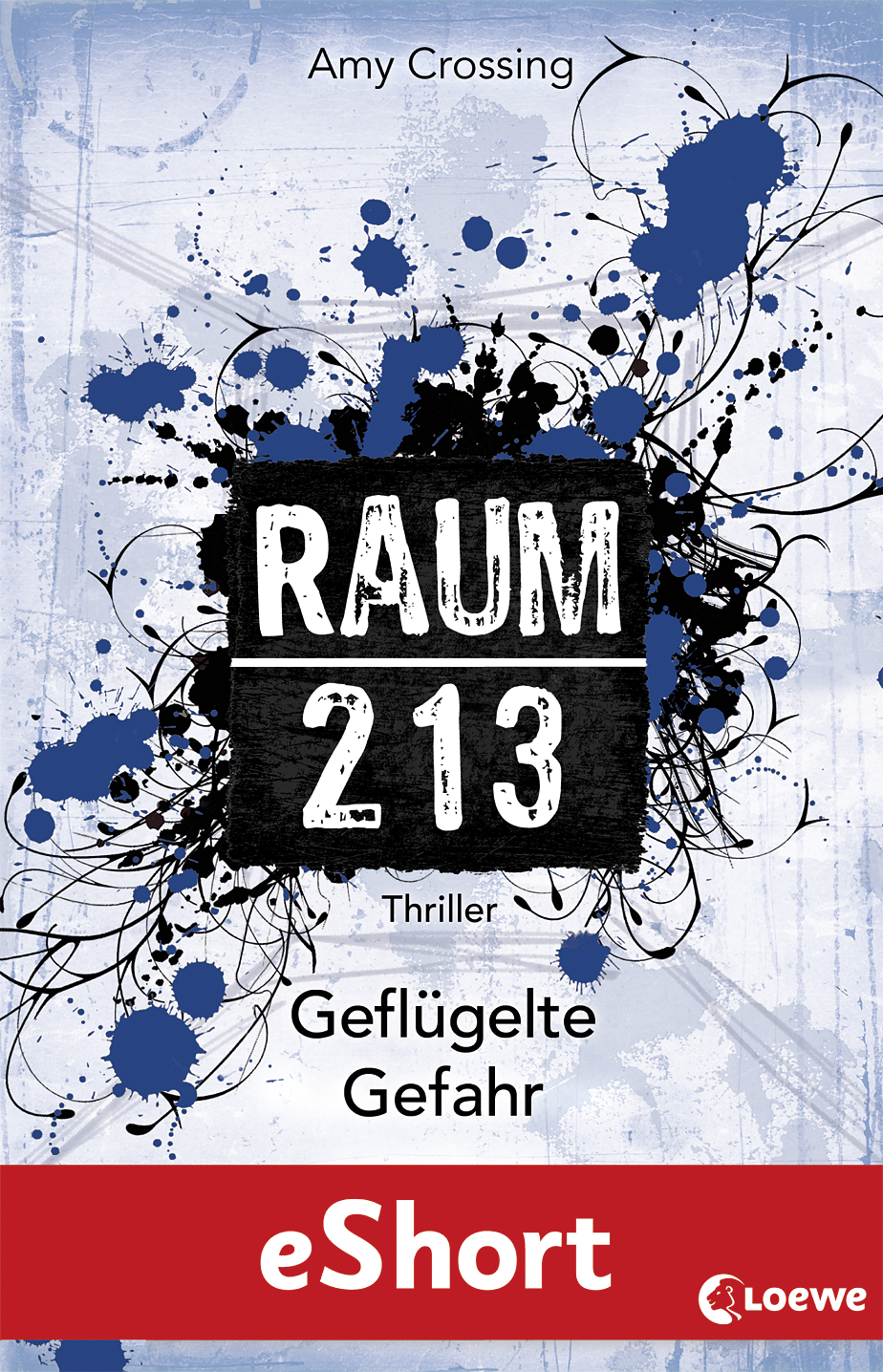 Raum 213 – Geflügelte Gefahr 9783732002078